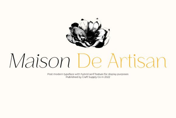 A Real Campaign Test of Maison De Artisan Font