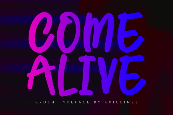 Come Alive: The Brush Font for Scroll-Stopping Marketing Content