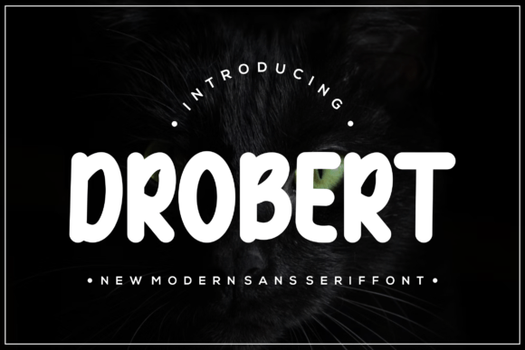 Discover the Charm of Drobert: A Perfect Font for Makers